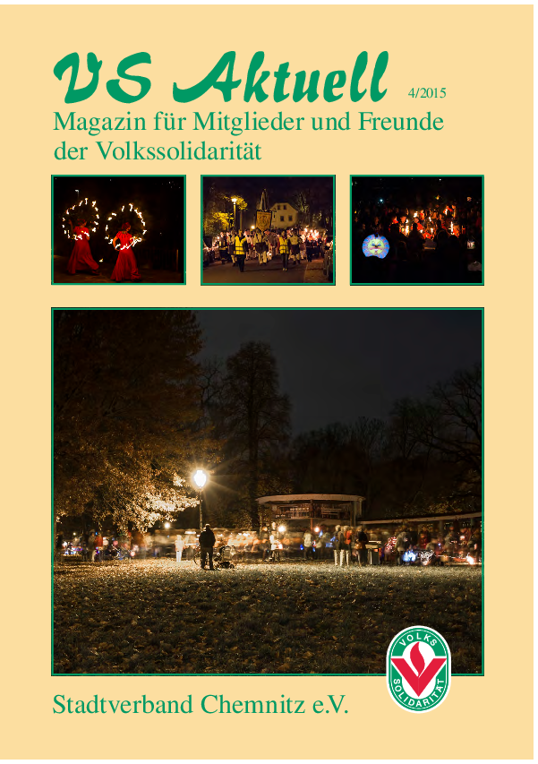 VS Aktuell 4/2015 Magazin für Mitglieder und Freunde der Volkssolidarität Chemnitz