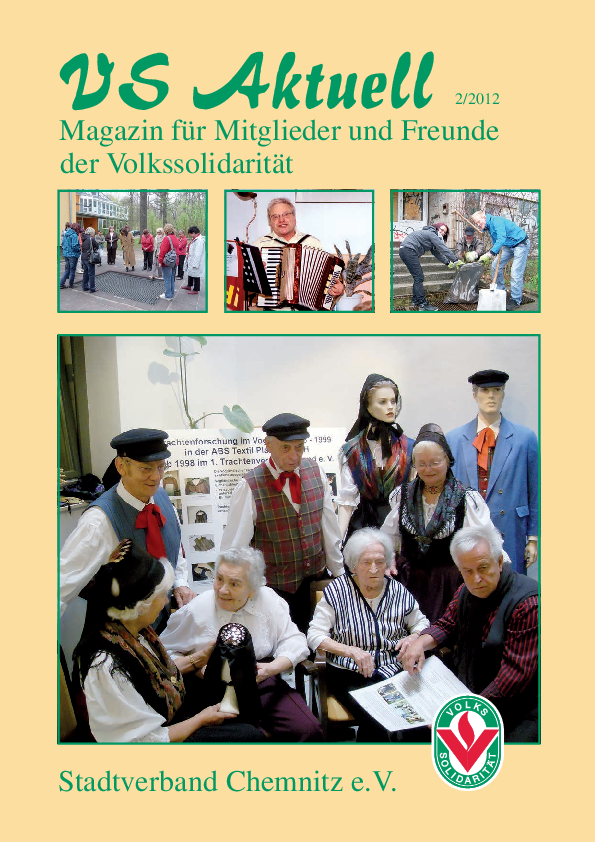 VS Aktuell 2/2012 Magazin für Mitglieder und Freunde der Volkssolidarität Chemnitz