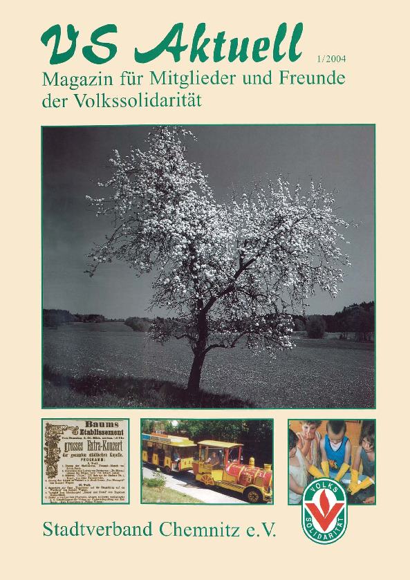 VS Aktuell 1/2004 Magazin für Mitglieder und Freunde der Volkssolidarität Chemnitz