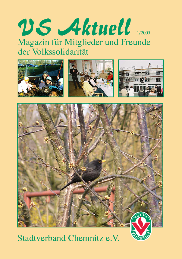 VS Aktuell 1/2009 Magazin für Mitglieder und Freunde der Volkssolidarität Chemnitz