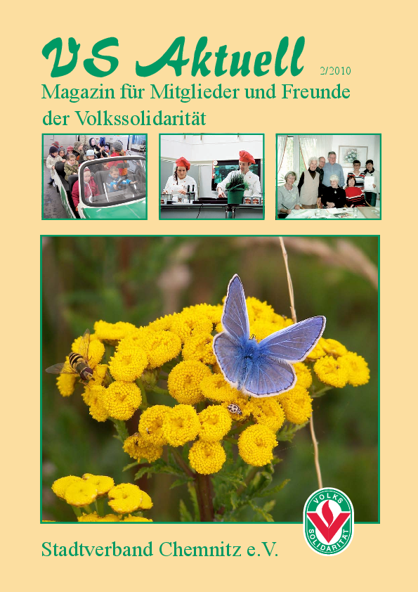VS Aktuell 2/2010 Magazin für Mitglieder und Freunde der Volkssolidarität Chemnitz