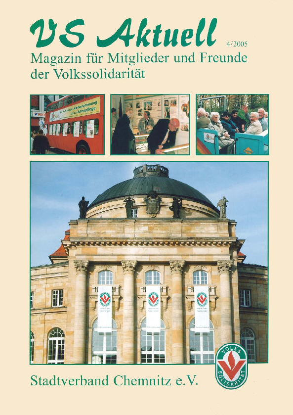 VS Aktuell 4/2005 Magazin für Mitglieder und Freunde der Volkssolidarität Chemnitz