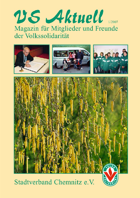 VS Aktuell 1/2007 Magazin für Mitglieder und Freunde der Volkssolidarität Chemnitz