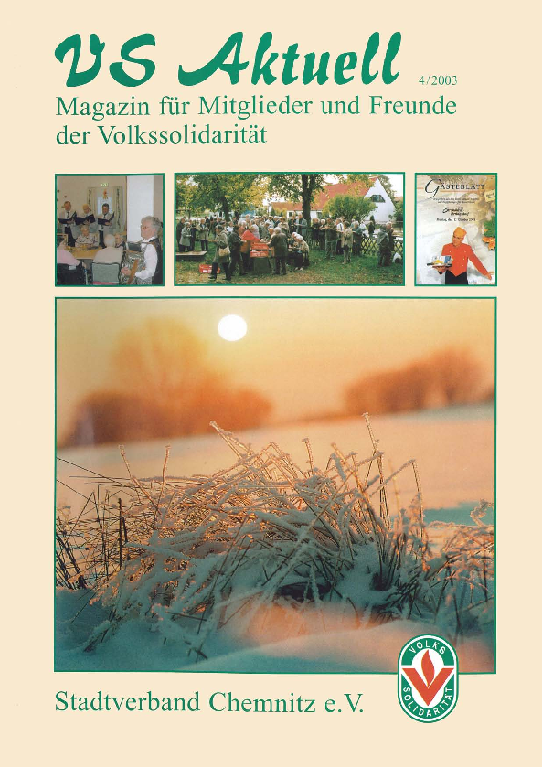 VS Aktuell 4/2003 Magazin für Mitglieder und Freunde der Volkssolidarität Chemnitz