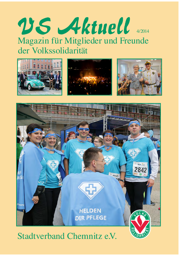 VS Aktuell 4/2014 Magazin für Mitglieder und Freunde der Volkssolidarität Chemnitz
