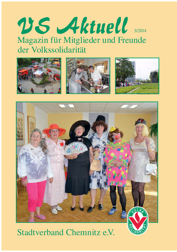 VS Aktuell 3/2014 Magazin für Mitglieder und Freunde der Volkssolidarität Chemnitz