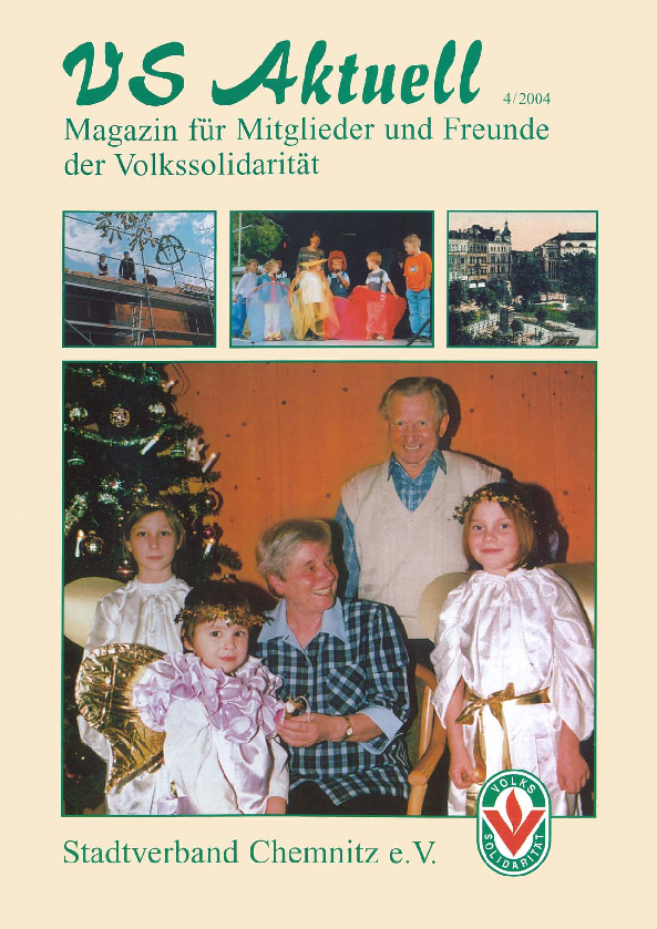 VS Aktuell 4/2004 Magazin für Mitglieder und Freunde der Volkssolidarität Chemnitz